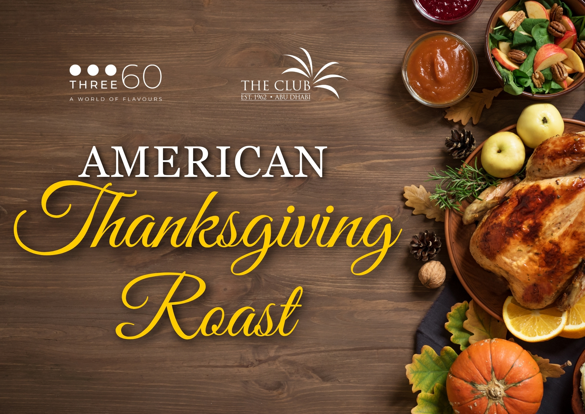 American Thanksgiving Roast at Three 60