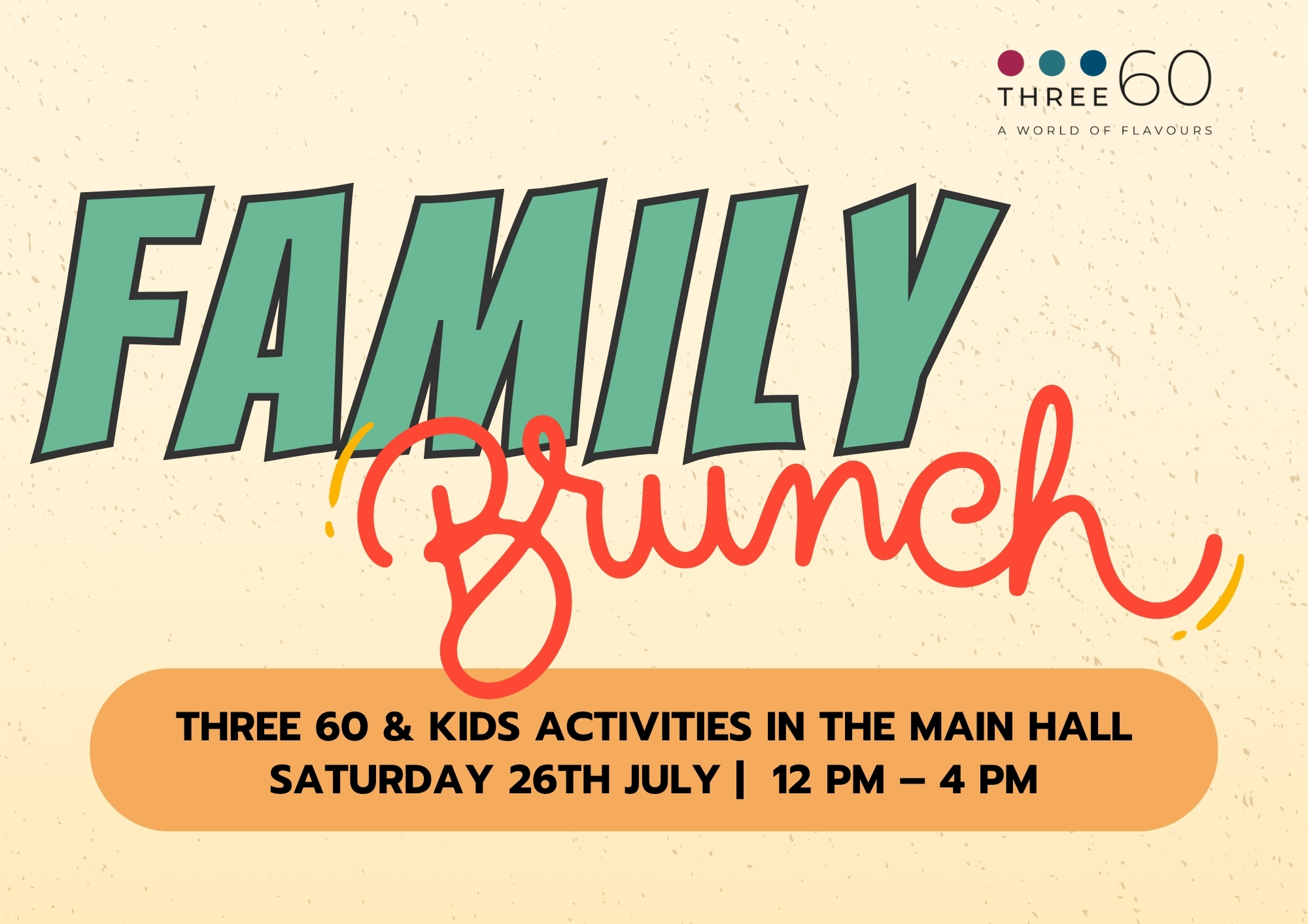 Family Brunch at Three 60