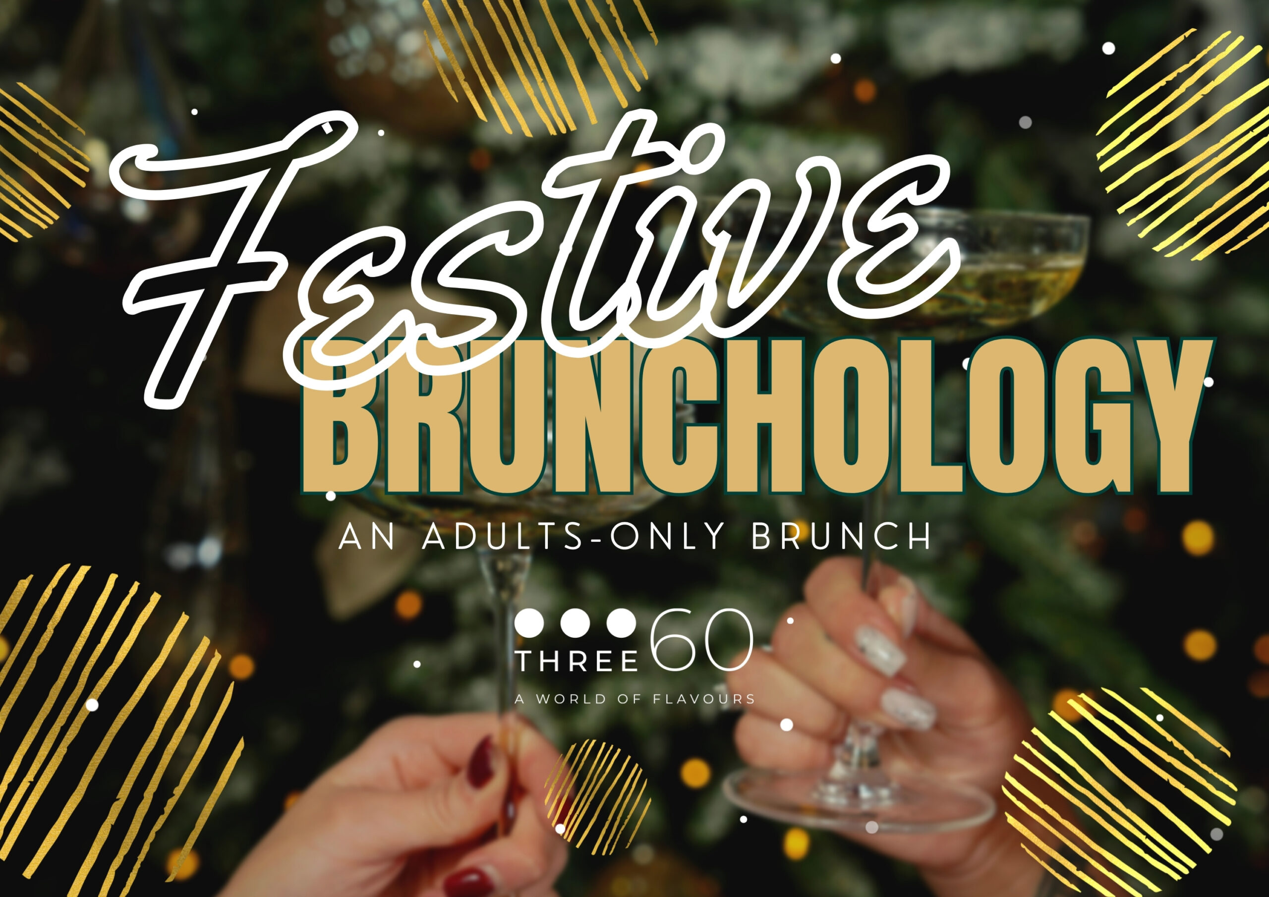 Festive Brunchology at Three 60