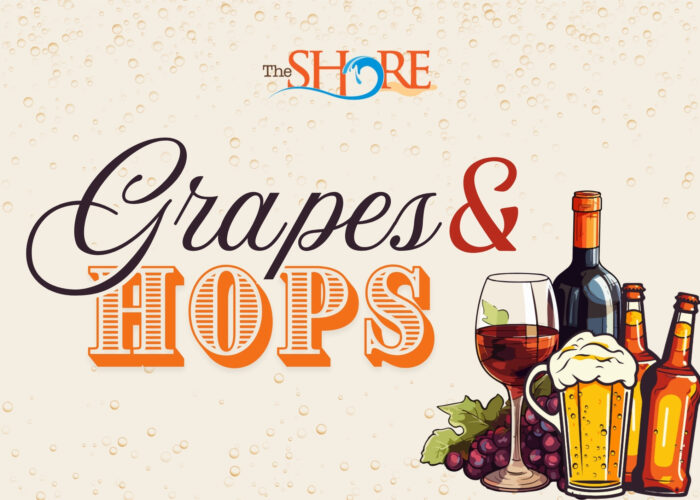 Grapes & Hops at The Shore
