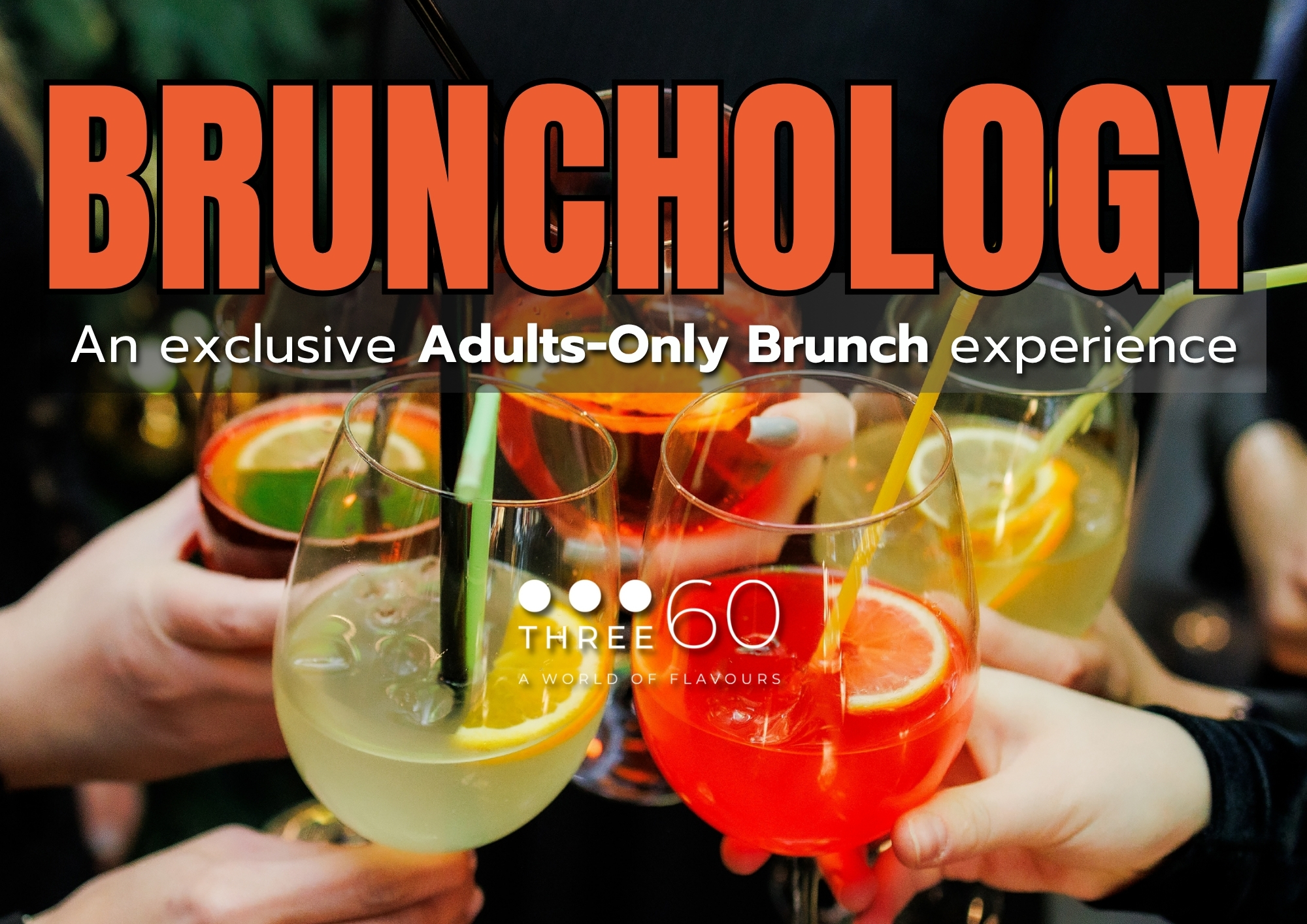 Brunchology at Three 60