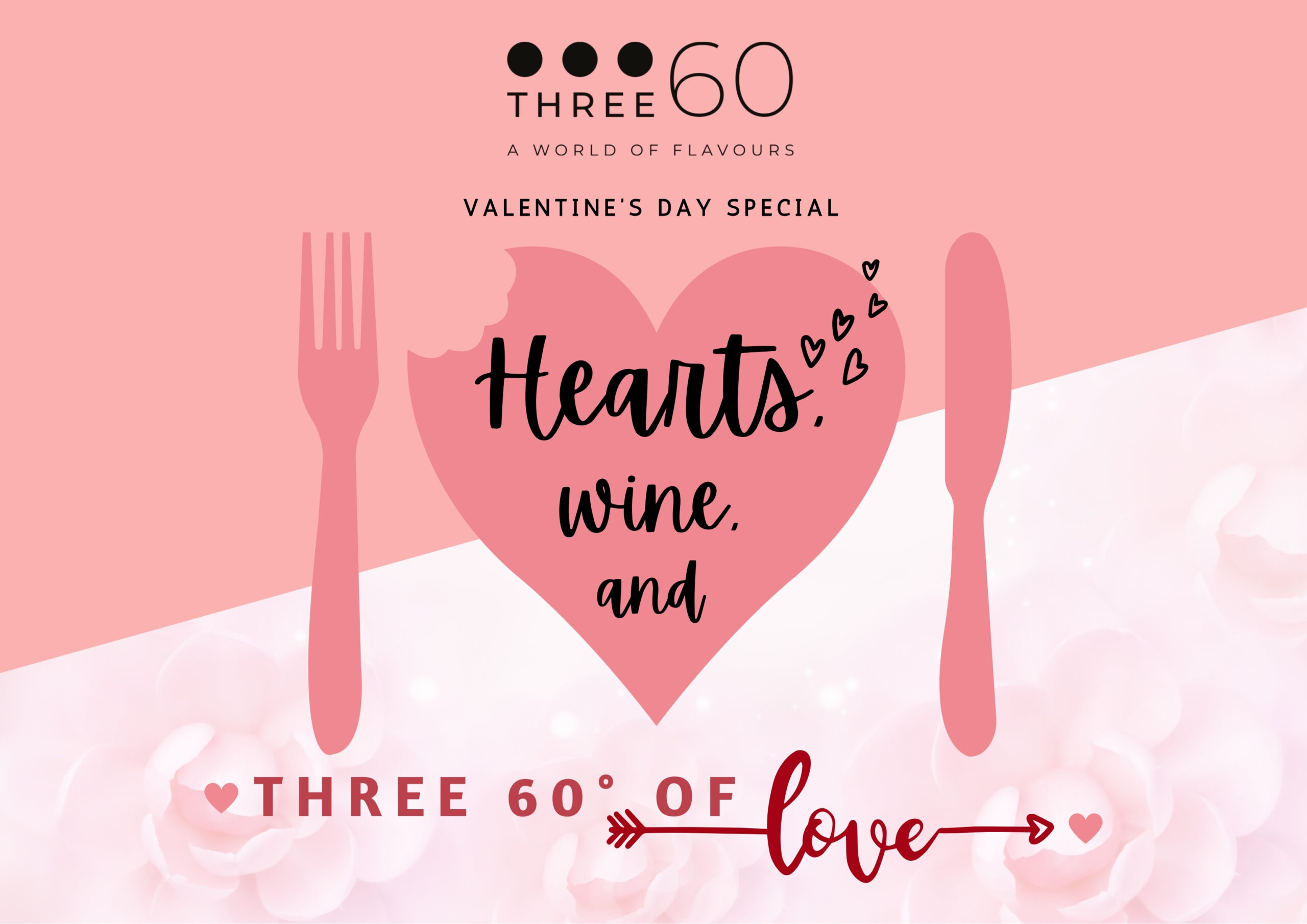 Hearts, Wine, and Three 60 of Love